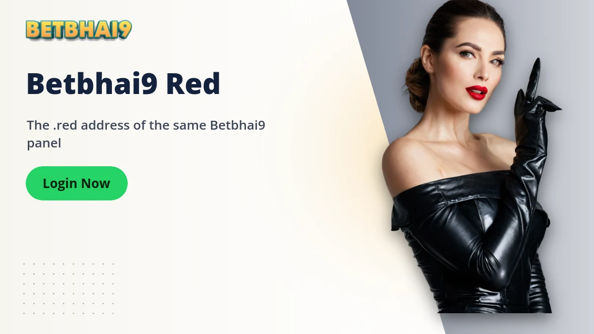 Betbhai9 Red — Betbhai9 banner: The .red address of the same Betbhai9 panel